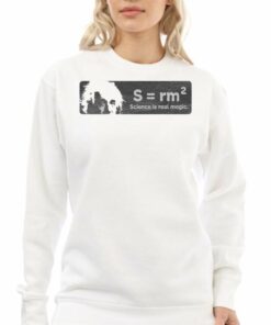 Albert Einstein Science Is Real Magic T shirt 4