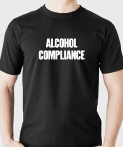 Alcohol Conpliance T-shirt
