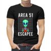 Alien Area 51 Escapee Shirt