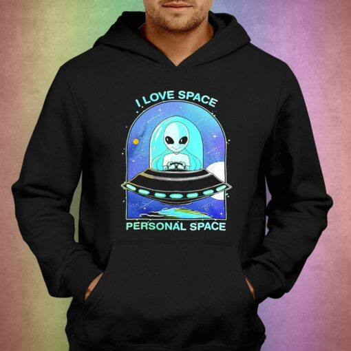 Aliens I Love Space Personal Space Shirt