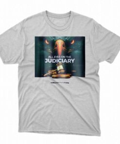 All Eyes On The Judiciary Obidient Shirt