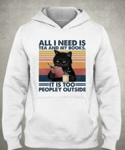 All I Need Is Tea And My Books T shirt 3