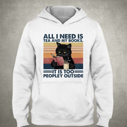 All I Need Is Tea And My Books T-shirt