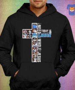 All I Need To Day Is A Little Bit Of Lions And A Whole Lot Of Jesus T shirt 3