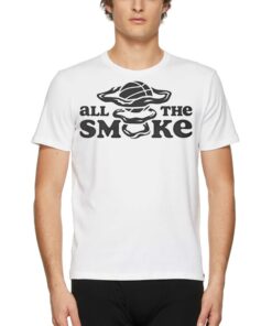 All The Smoke Shirt