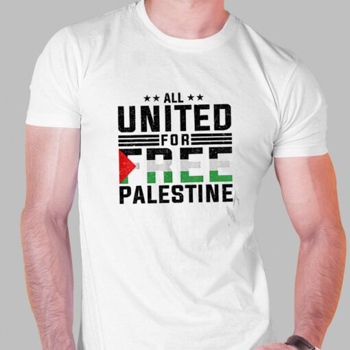 All United For Free Palestine Shirt