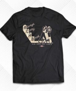 Always Carry A Book Pilsen Community Books Chicago Ill T-shirt Always Carry A Book Pilsen Community Books Chicago Ill T-shirt