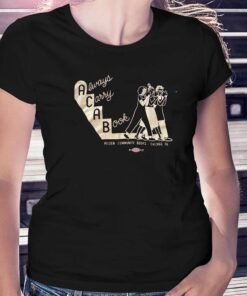 Always Carry A Book Pilsen Community Books Chicago Ill T-shirt Always Carry A Book Pilsen Community Books Chicago Ill T-shirt