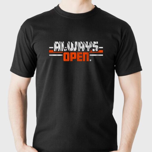 Always Open In Cincinnati Shirt