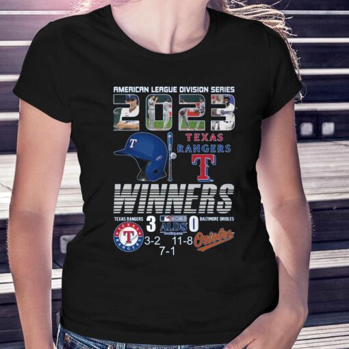 American League Division Series 2023 Texas Rangers Winners 3 – Baltimore Orioles 0 T-shirt