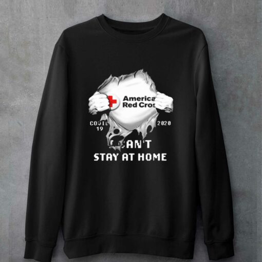 American red cross covid 19 2020 i can’t stay at home t-shirt