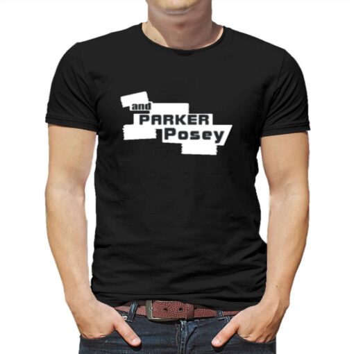 And Parker Posey T-shirt