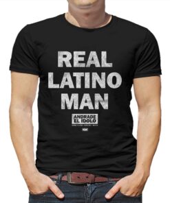 Andrade El Idolo – Real Latino Man T-shirt Andrade El Idolo – Real Latino Man T-shirt