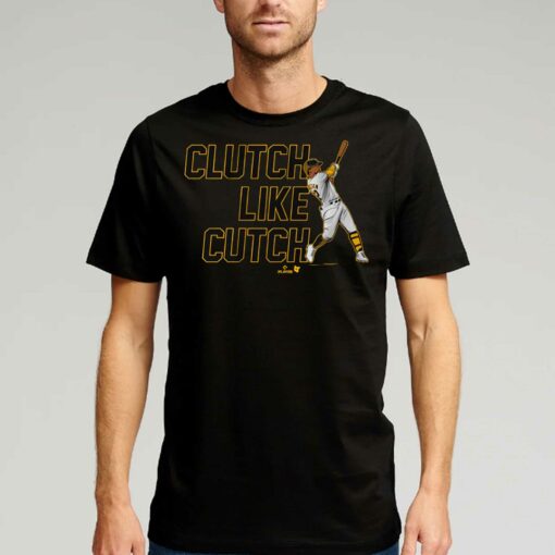 Andrew Mccutchen Clutch Like Cutch Shirt