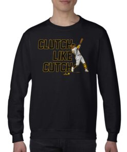 Andrew Mccutchen Clutch Like Cutch Shirt 3 Andrew Mccutchen Clutch Like Cutch Shirt 4