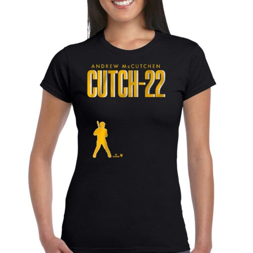 Andrew Mccutchen Cutch-22 Pittsburgh T-shirt