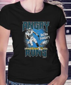Angry Runs Eagles Dallas Goedert Shirt Angry Runs Eagles Dallas Goedert Shirt
