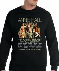 Annie Hall 46th Anniversary 1977 2023 Thank You For The Memories Unisex T shirt 4
