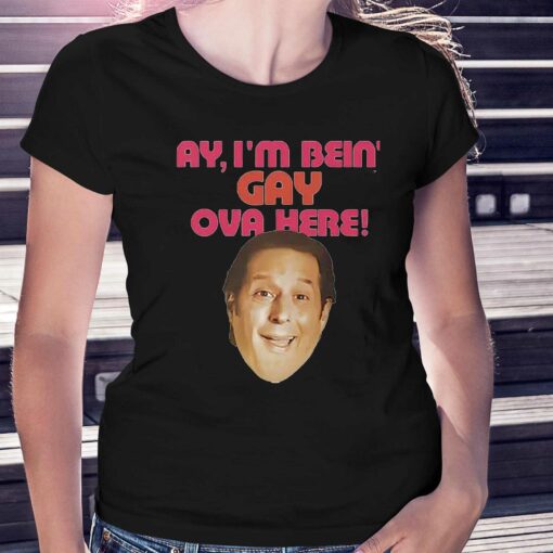 Anthony Atamanuik Ay I’m Bein Gay Over Here Shirt