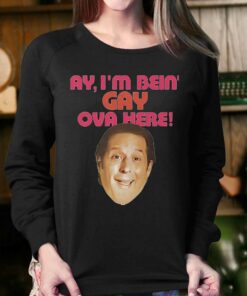 Anthony Atamanuik Ay Im Bein Gay Over Here Shirt 4