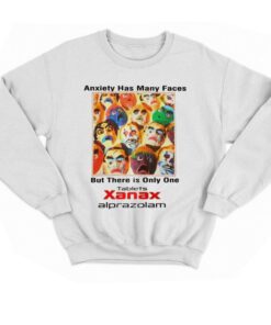 Anxiety Has Many Faces T shirt 4
