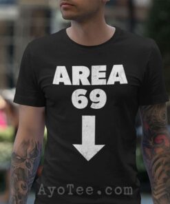 Area 69 Oral Sex T-Shirt