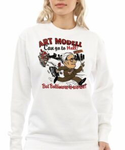 Art Modell Can Go To Hell But Baltimore Is Worset Shirt 3 Art Modell Can Go To Hell But Baltimore Is Worset Shirt 4