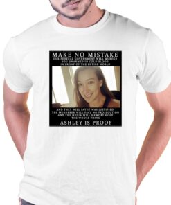 Ashli Babbitt Make No Mistake Ashley Is Proof Shirt 1