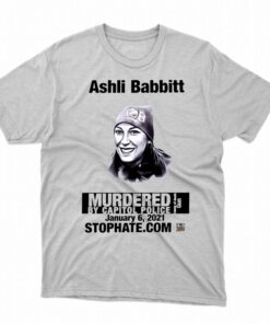 Ashli Babbitt Murdered By Capitol Police T-shirt