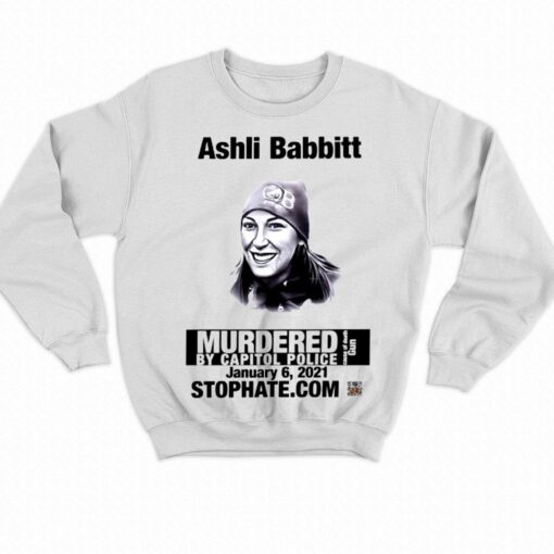 Ashli Babbitt Murdered By Capitol Police T-shirt