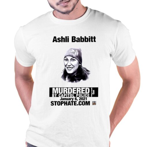 Ashli Babbitt’s Mother Wear Ashli Babbitt Murdered By Capitol Police T-shirt