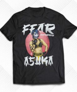Asuka 500 Level Fear Tomorrow T-shirt Asuka 500 Level Fear Tomorrow T-shirt