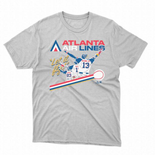 Atlanta Airlines Let It Fly Shirt