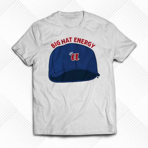 Atlanta Big Hat Energy T-shirt