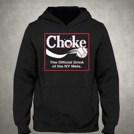 Atlanta Braves Choke – The Official Drink Of Ny Mets Shirt