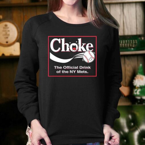 Atlanta Braves Choke – The Official Drink Of Ny Mets Shirt