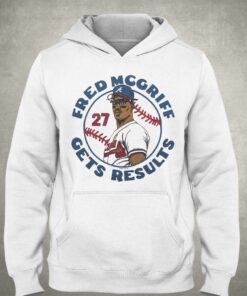 Atlanta Braves Fred Mcgriff Gets Results Shirt 3
