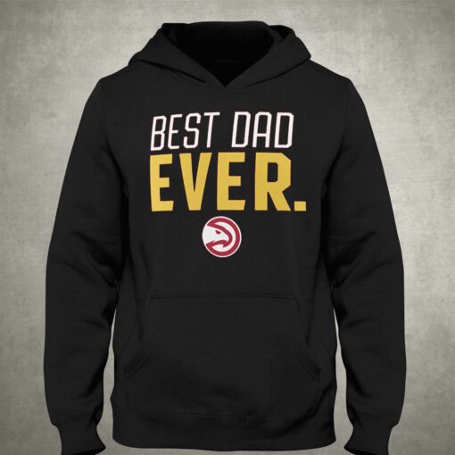 Atlanta Hawks Fanatics Branded Best Dad Ever Logo T-shirt