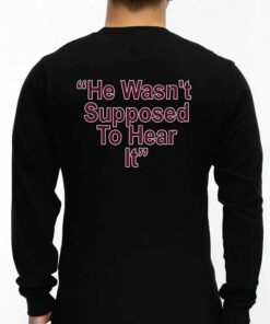 Atta Boy Harper He Wasn’t Supposed To Hear It Shirt Sweatshirt Hoodie Atta Boy Harper He Wasn’t Supposed To Hear It Shirt Sweatshirt Hoodie