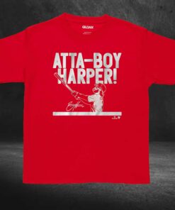 Atta-boy Bryce Harper T-shirt 3 Atta boy Bryce Harper T shirt 4