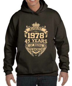 August 1978 45 Years Of Being Awesome Shirt 3