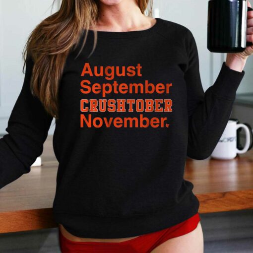 August September Crushtober November Shirt