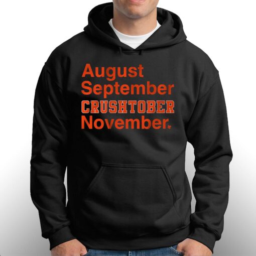 August September Crushtober November Shirt