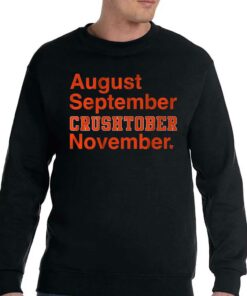 August September Crushtober November Shirt 4