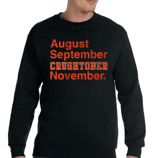 August September Crushtober November Shirt