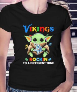 Autism Minnesota Vikings Baby Yoda Rockin To A Different Tune Shirt