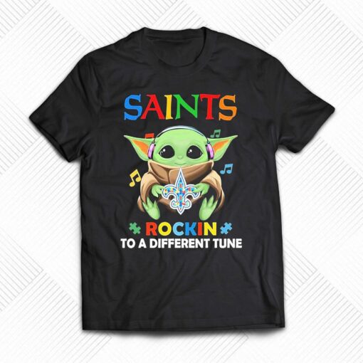 Autism New Orleans Saints Baby Yoda Rockin To A Different Tune Shirt