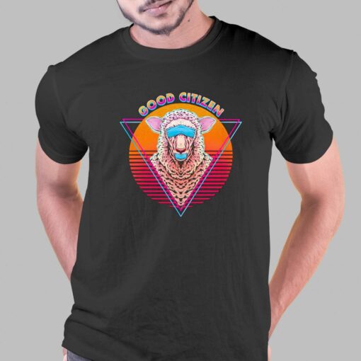 Awesome Good Citizen Sheep Shirt