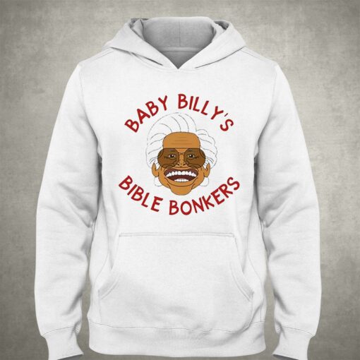 Baby Billy Bible Bonkers Shirt