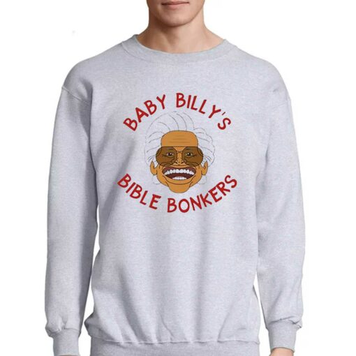 Baby Billy Bible Bonkers Shirt